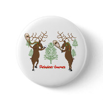 Reindeer Games Pinback Button
