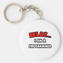 Relax ... I Am A Programmer Keychains