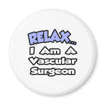 Relax...I Am a Vascular Surgeon
