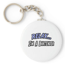 Relax, I'm a Bartender