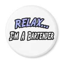 Relax, I'm a Bartender