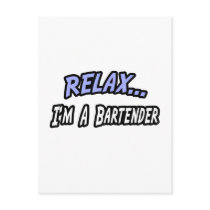 Relax, I'm a Bartender
