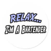 Relax, I'm a Bartender