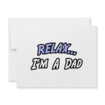 Relax, I'm a Dad