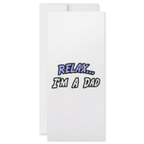 Relax, I'm a Dad