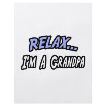 Relax, I'm a Grandpa