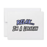 Relax, I'm a Librarian invitations