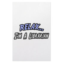 Relax, I'm a Librarian