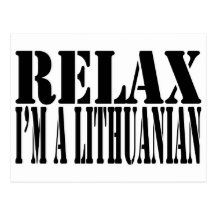 Relax I'm a lithuanian Postcard