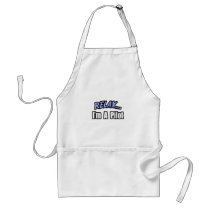 Relax, I'm A Pilot Aprons