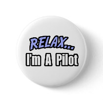 Relax, I'm A Pilot