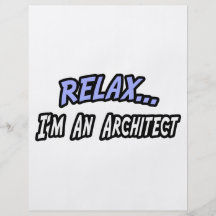 Relax, I'm an Architect Custom Flyer
