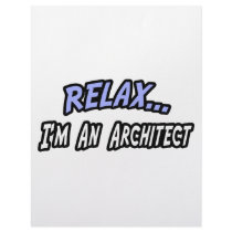 Relax, I'm an Architect
