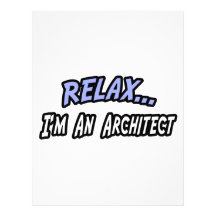 Relax, I'm an Architect Letterhead