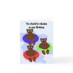 Relax, It's Your Birthday