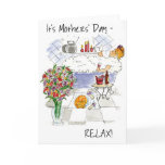 'Relax on Mother's Day' Greeting Card