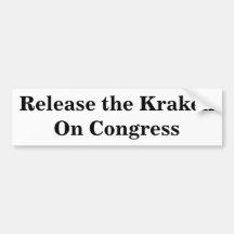 Release the Kraken On Congress Bumper Stickers