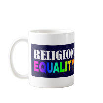 RELIGION IS A CHOICE COFFEE MUGS
