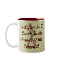 Religion Is A Leash Coffee Mug