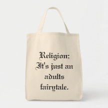 Religion;  It's just an adults fairytale. Canvas Bags
