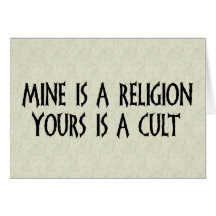 Religion Or Cult? Greeting Cards