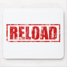 Reload! - Video Game Gamer Gaming Shoot Gun Mouse Pad
