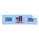 Remember 9/11 Ten Years Later Bumper Sticker bumper stickers