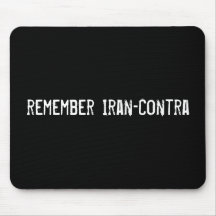 remember Iran-Contra Mousepad