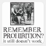 Remember Prohibition? Stickers