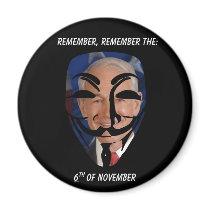Remember, Remember the (6)th of November magnets