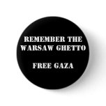 Remember the Warsaw Ghetto  Free Gaza buttons