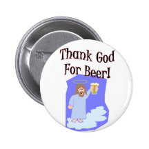 Remerciez Dieu de la bière ! ! Bouton Badge Avec Épingle