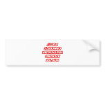 Reminder...Kicking Testicular Cancer's Butt Bumper Stickers