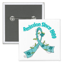 Remission Since 1989 Ovarian Cancer Buttons