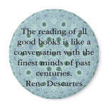 Rene Descartes Literature Quote magnets