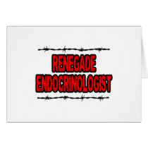 Renegade Endocrinologist