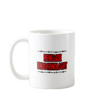 Renegade Endocrinologist Mug