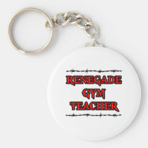 Renegade Gym Teacher Keychains