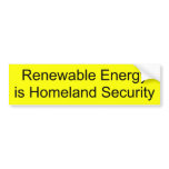 Renewable Energy is Homeland Security Bumper Stickers