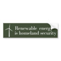 Renewable Energy is Homeland Security bumper stickers