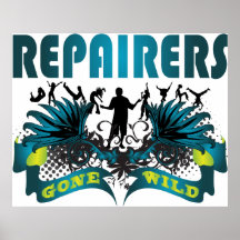 Repairers Gone Wild Print