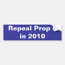 Repeal Prop 8 in 2010 Bumper Sticker
