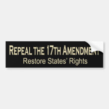 Repeal the 17th Amendment Bumper Stickers