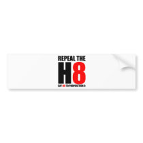 Repeal the H8- Say NO to Proposition 8 Bumper Sticker