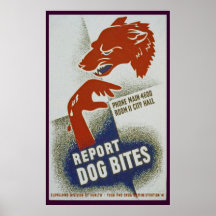 Report Dog Bites Posters