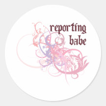 Reporting Babe Stickers