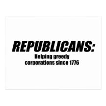 Républicains - Greedy Corporations de aide Cartes Postales