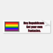 Republican Fantasies Bumper Sticker