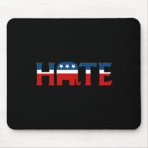 REPUBLICAN HATE MOUSE PADS