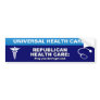 Republican Health Care - Pray you don't get sick Bumper Sticker